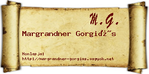 Margrandner Gorgiás névjegykártya